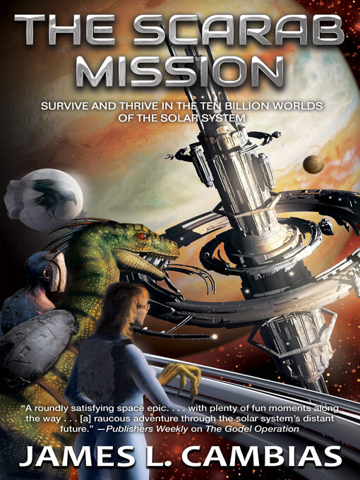 Title details for The Scarab Mission by James L. Cambias - Available